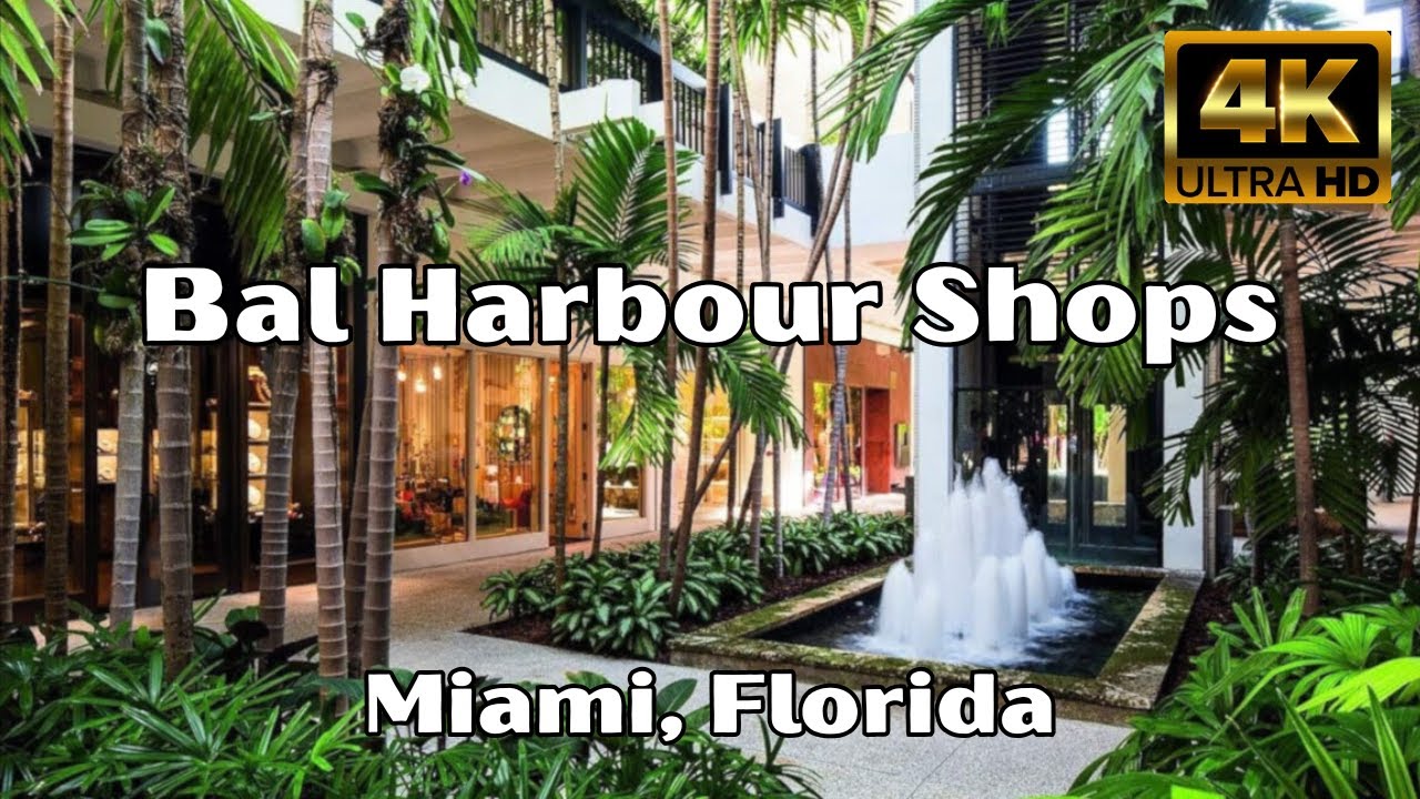 Bal Harbour Shops - Miami, Florida | Walkthrough