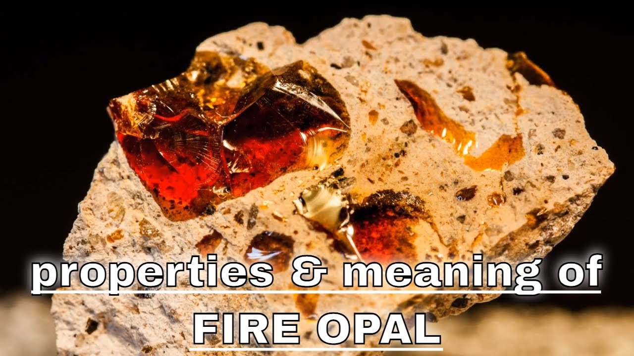 Fire Opal Meaning Benefits and Spiritual Properties