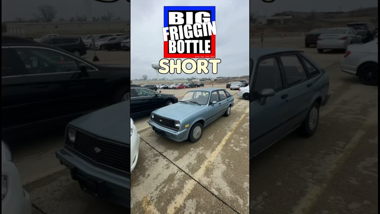 1985 Chevy Chevette - Big Friggin Bottle Test