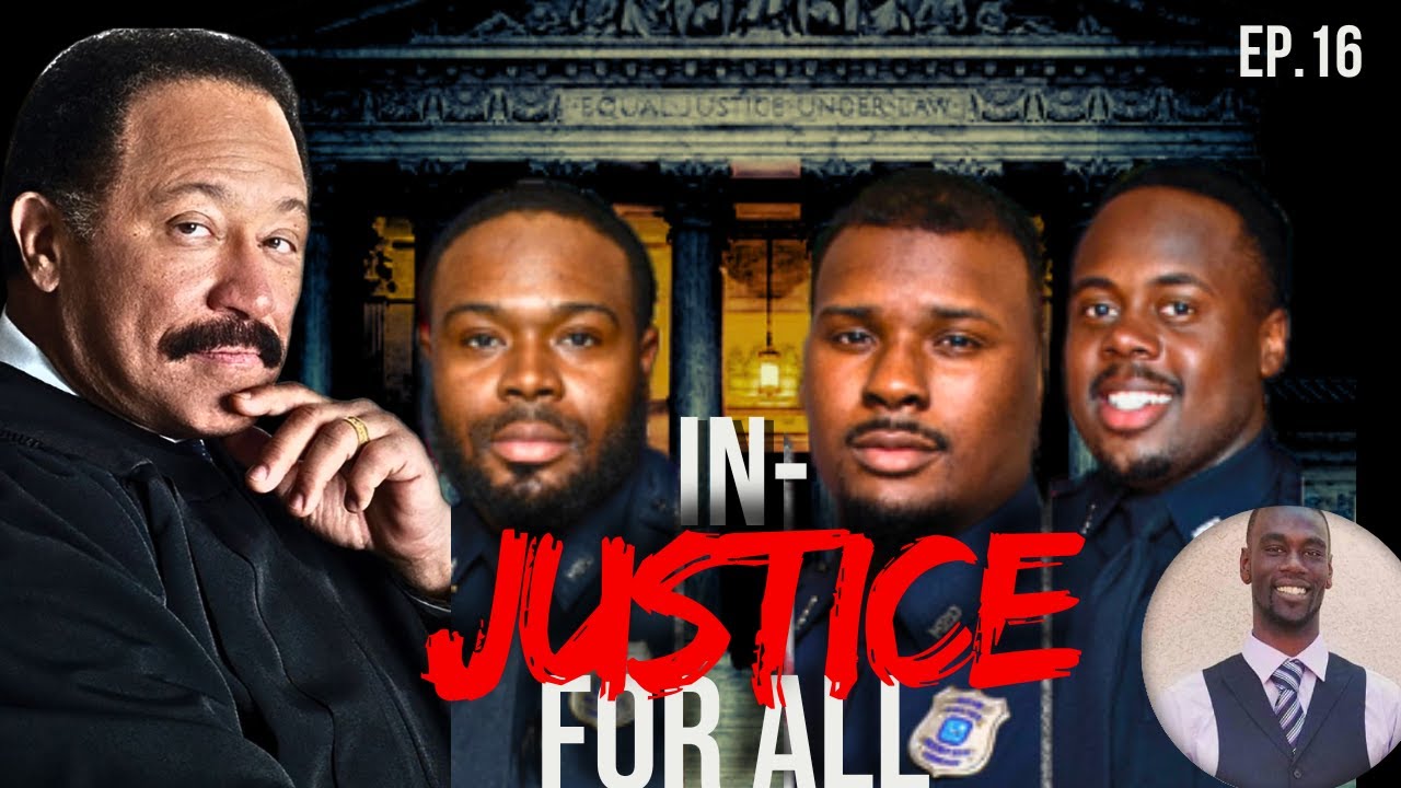 Judge Joe Brown Breaks Down The Verdict For The Tryre Nichols Trial