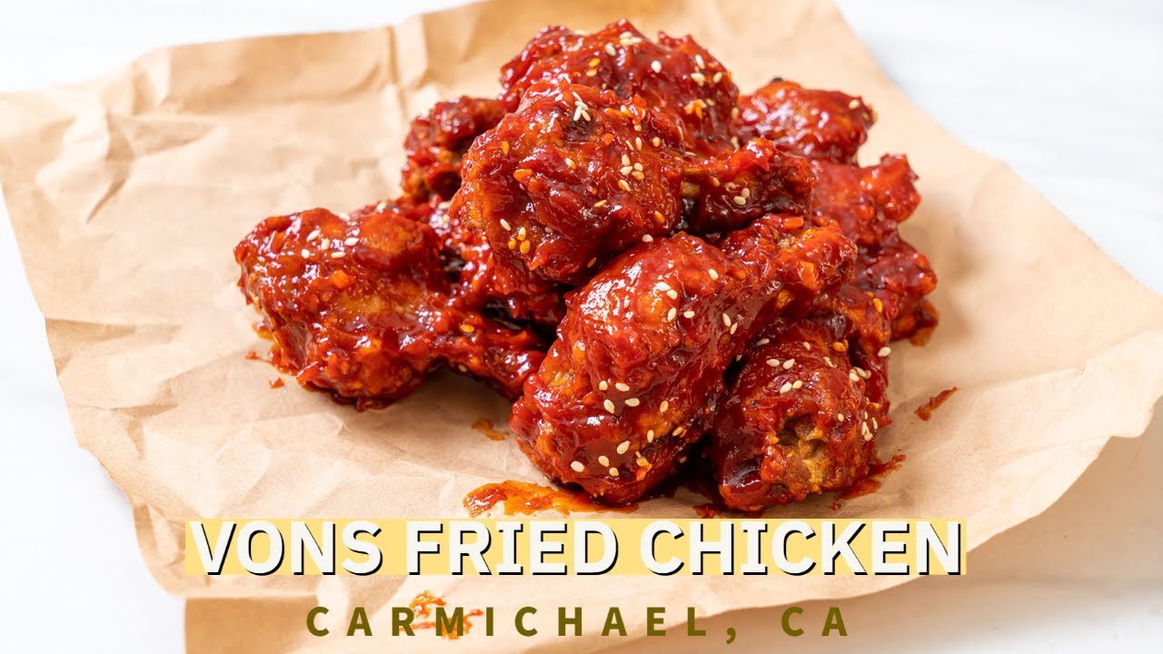 Vons Chicken, the Best Korean Fried Chicken in Carmichael, CA