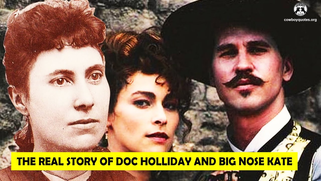 🔴 The Real Story of Doc Holliday and Big Nose Kate - Cowboy Quotes