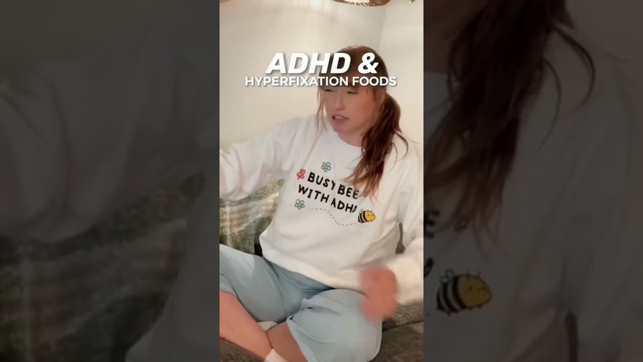 ADHD Hyperfixation Foods #adhd #adhdproblems #hyperfixated